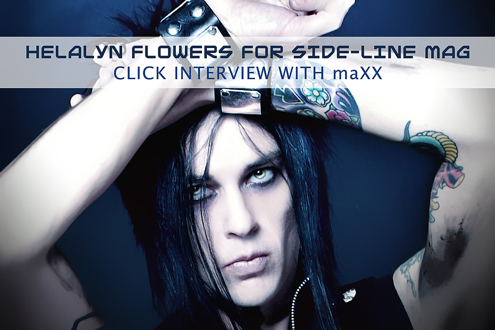 Side Line Magazine - click interview with maXX of Helalyn Flowers